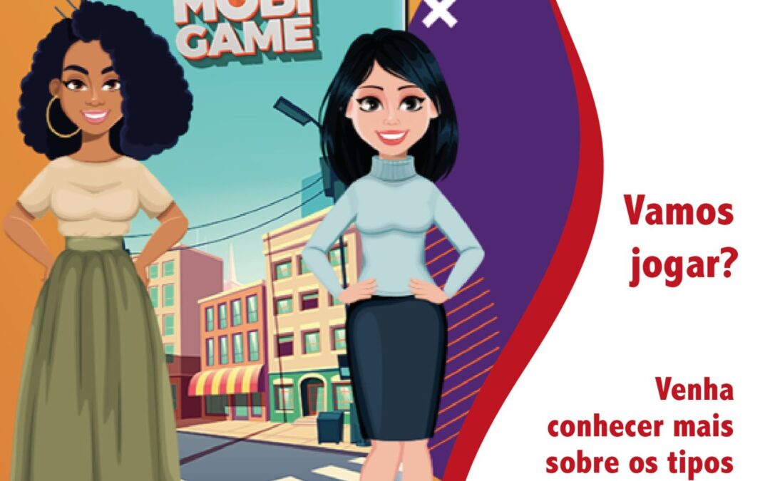 MobiGame – Game que ensina a identificar comportamentos agressivos, formas de amparar e ouvir a vítima