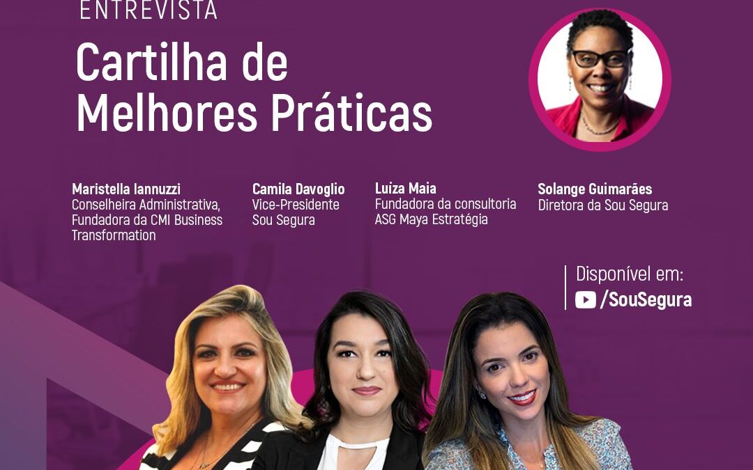 Entrevista TV Sou Segura – Cartilha de Melhores Práticas