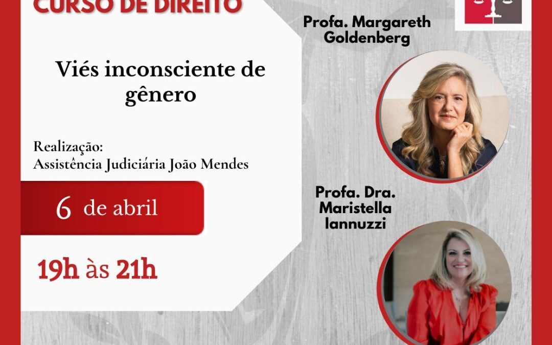 Curso Viés Insconsciente de Gênero na Assistência Judiciária João Mendes