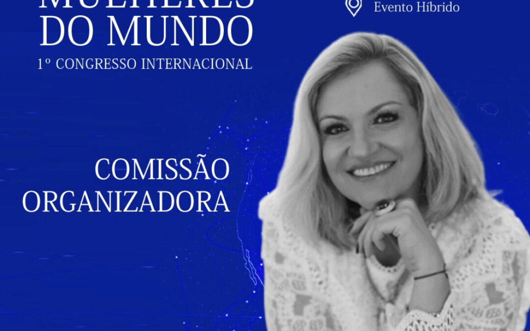 Maristella Iannuzzi compõe Comitê Executivo e de Curadoria de evento do IVG – Congresso Mulheres do Mundo